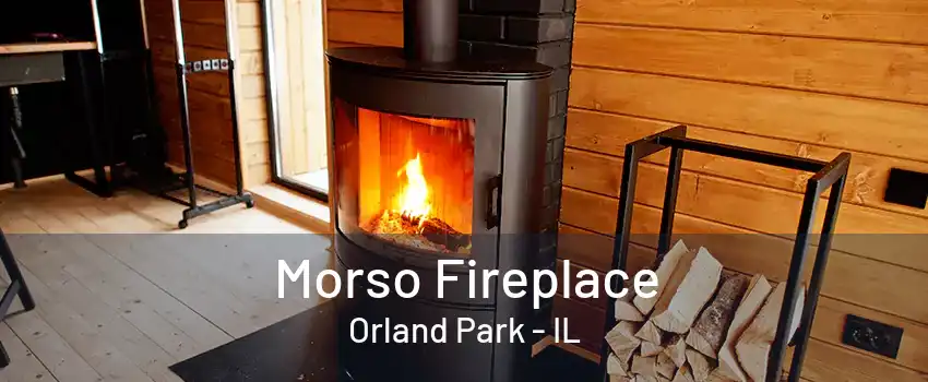 Morso Fireplace Orland Park - IL